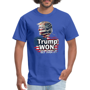 Trump Won, Get Over It Unisex Classic T-Shirt - royal blue