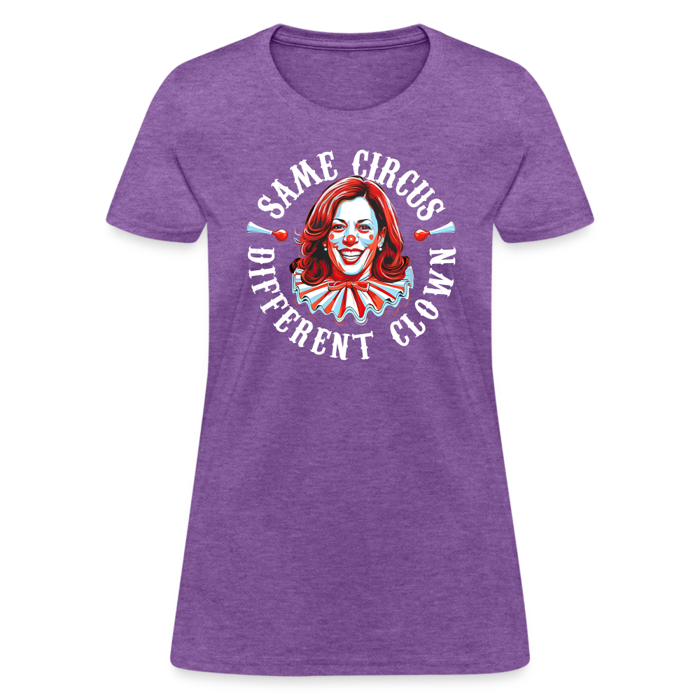 Same Circus Different Clown V2 Women's T-Shirt - purple heather