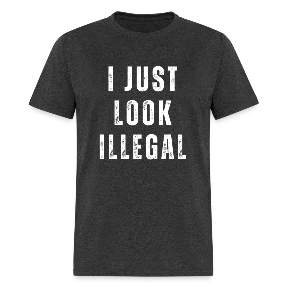 I Just Look Illegal Funny Unisex Classic T-Shirt - heather black