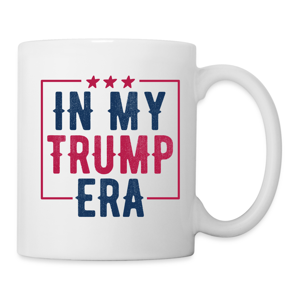 In My Trump Era Coffee/Tea Mug - white