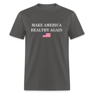 Make America Healthy Again Unisex Classic T-Shirt - charcoal