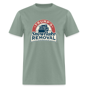 Trump's Snowflake Removal Service Classic T-Shirt - sage