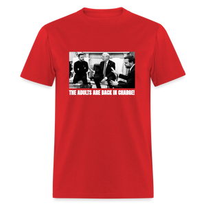 The Adults Are Back In Charge Unisex Classic T-Shirt - red