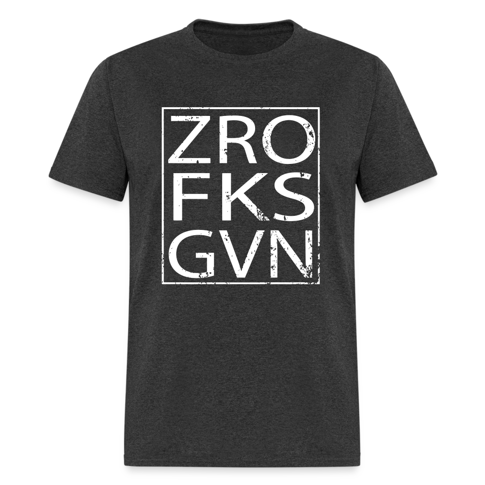 Zero Fucks Given Unisex Classic T-Shirt - heather black