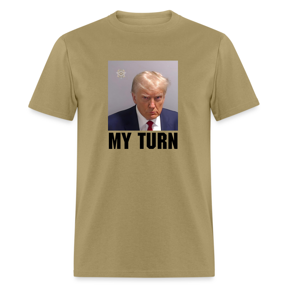 Trump Mugshot - My Turn Unisex Classic T-Shirt - khaki