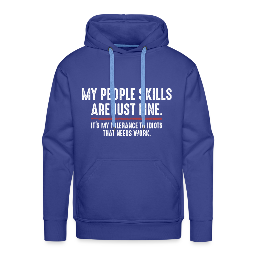 My People Skills Are Just Fine Funny Men’s Premium Hoodie - royal blue