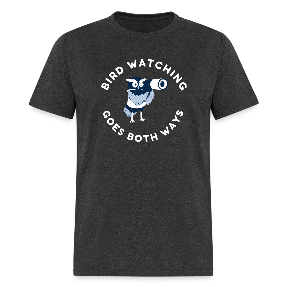 Bird Watching Goes Both Ways Classic T-Shirt - heather black