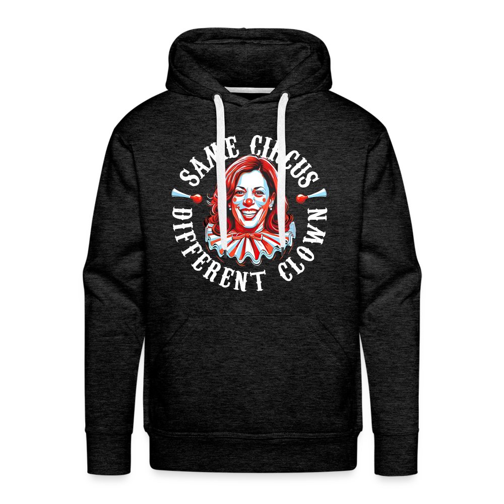 Same Circus Different Clown V2 Men’s Premium Hoodie - charcoal grey