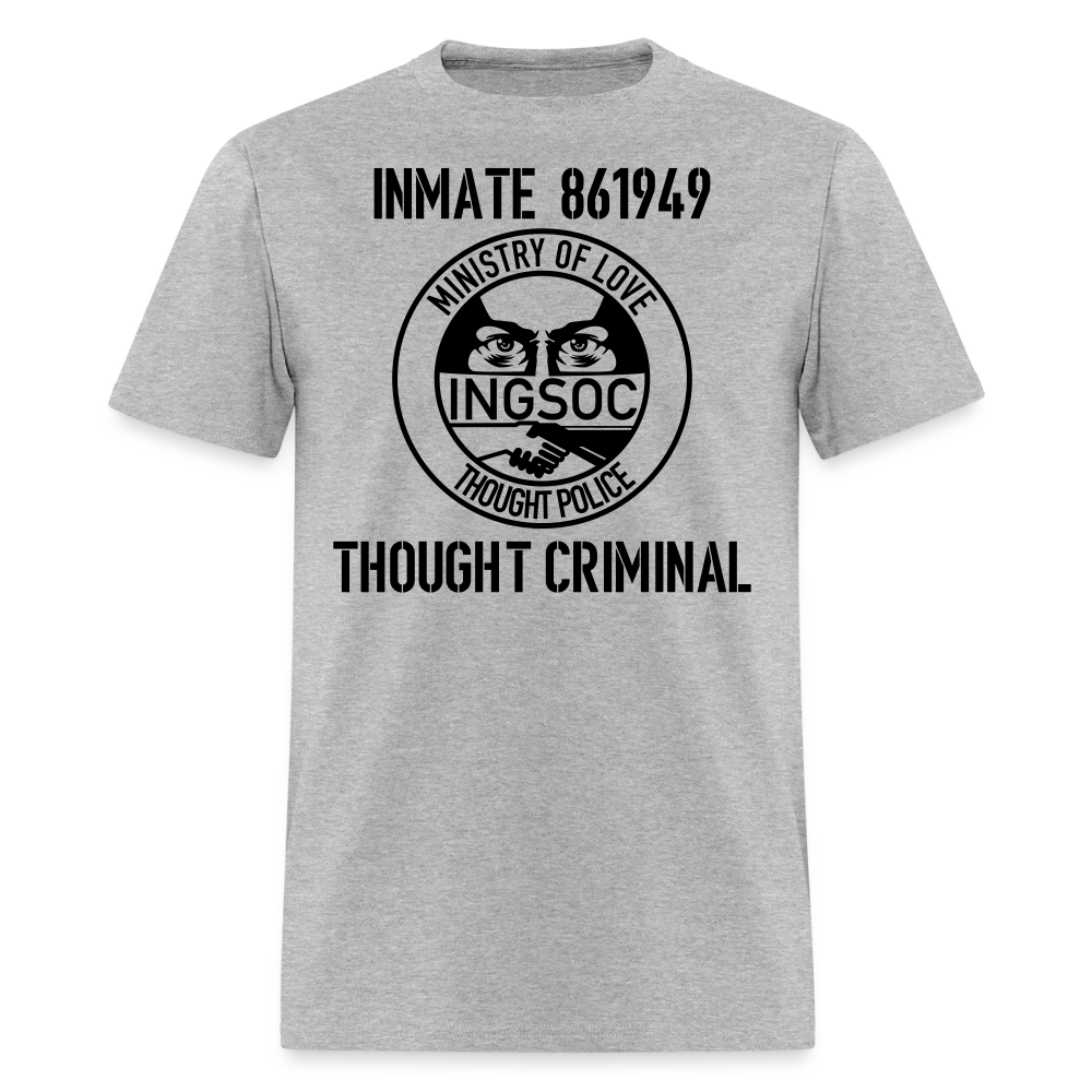 1984 book Inspired, Ministry of Love, Thought Police, Thought Criminal Classic T- Shirt - heather gray