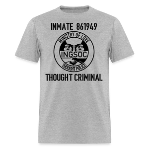 1984 book Inspired, Ministry of Love, Thought Police, Thought Criminal Classic T- Shirt - heather gray