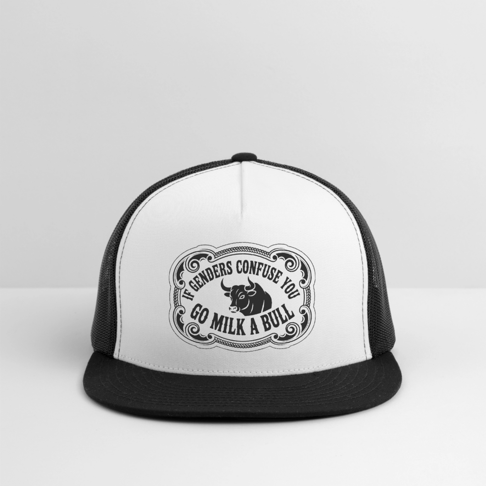 If Genders Confuse You, Go Milk a Bull Printed Trucker Hat - white/black