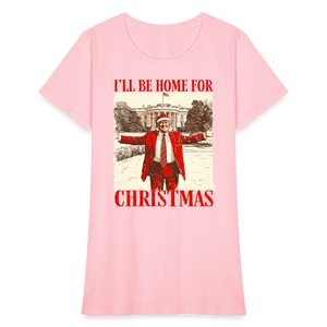 I'll Be Home for Christmas Women's T-Shirt - pink