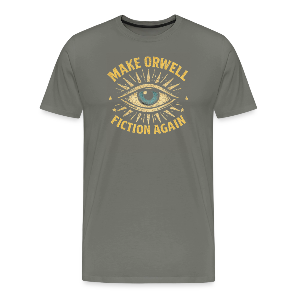 Make Orwell Fiction Again Men's Premium T-Shirt - asphalt gray