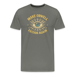 Make Orwell Fiction Again Men's Premium T-Shirt - asphalt gray