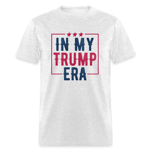 In My Trump Era Unisex Classic T-Shirt - light heather gray