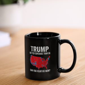 Can you hear us now? Full Color Mug - black