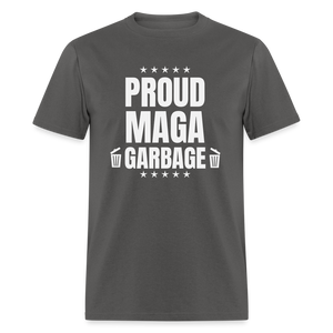 Proud MAGA Garbage Classic T-Shirt - charcoal