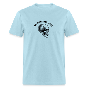 Anti Woke club Unisex Classic T-Shirt - powder blue