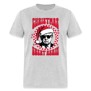 Christmas Great Again Unisex Classic T-Shirt - heather gray