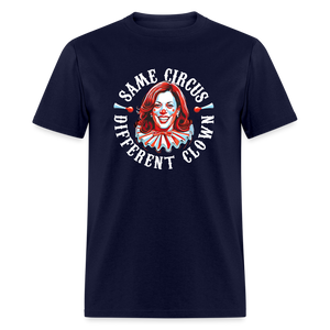 Same Circus Different Clown V2 Classic T-Shirt - navy