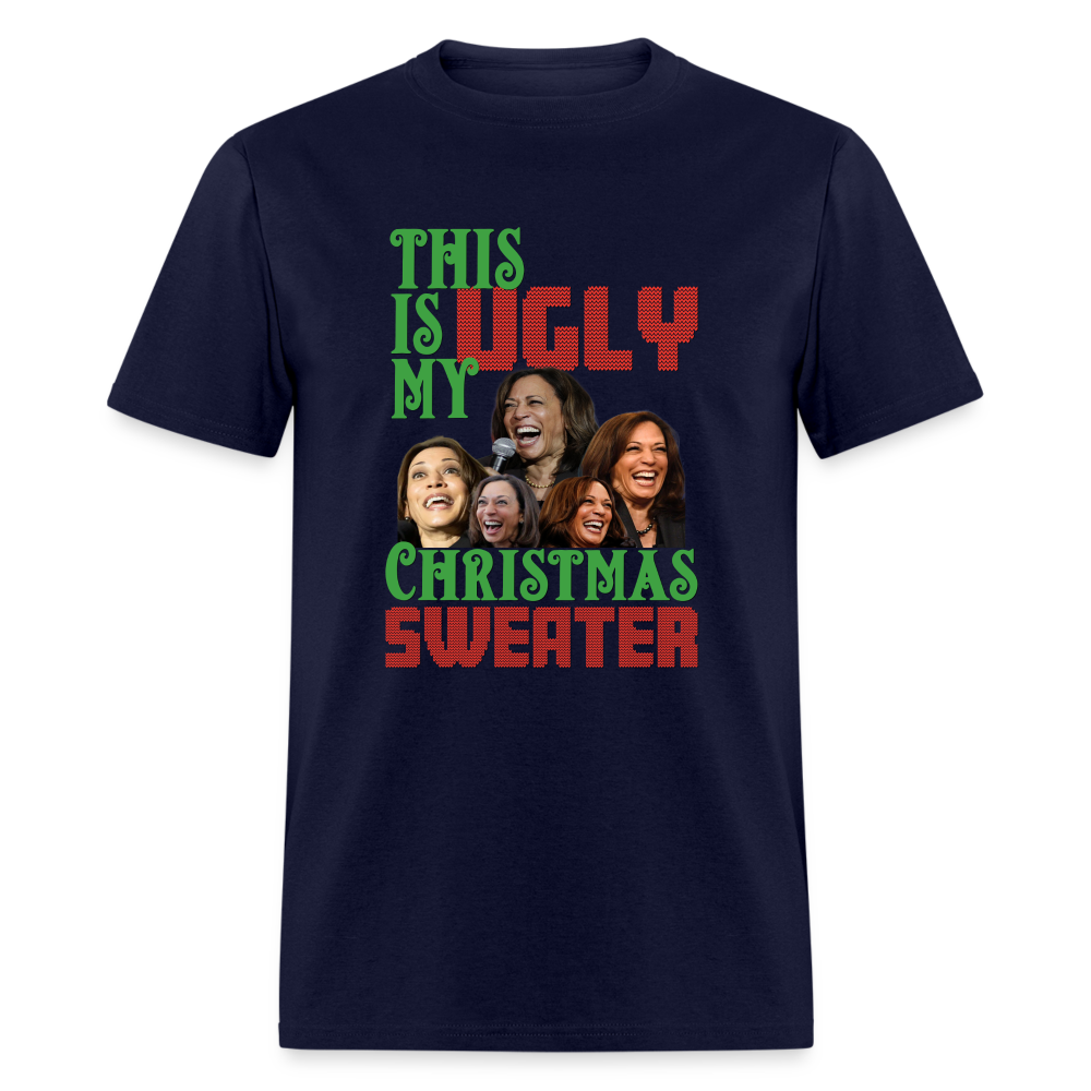 This Is My Ugly Christmas Sweater Funny Kamala Men's Classic T-Shirt - navy