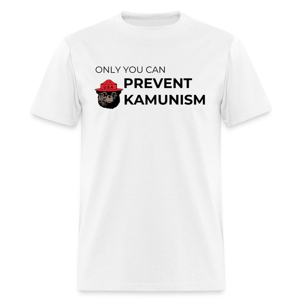 Only You Can Prevent Kamunism Classic T-Shirt - white