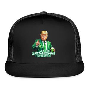 Let The Shenanigans Begin Trucker Hat - black/black