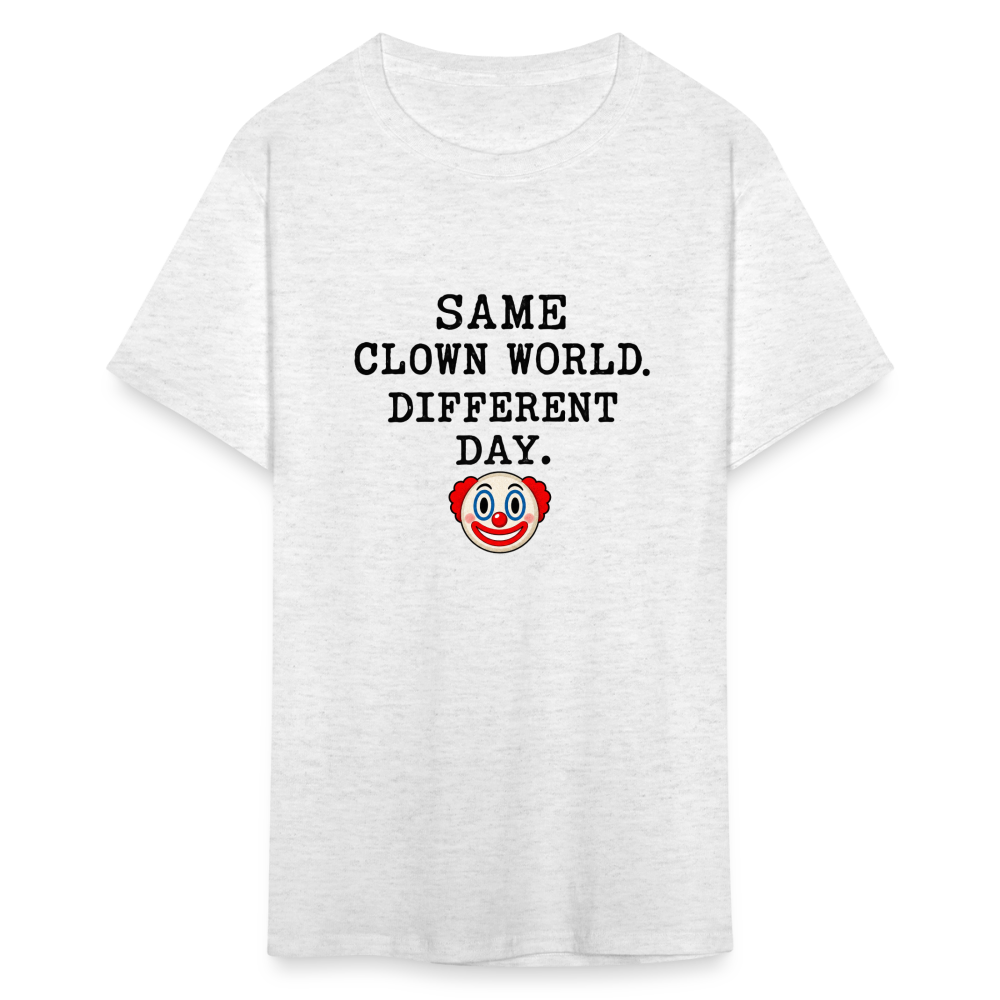 Same Clown World, Different Day Classic T-Shirt - light heather gray