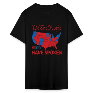 We The People Have Spoken Classic T-Shirt - black