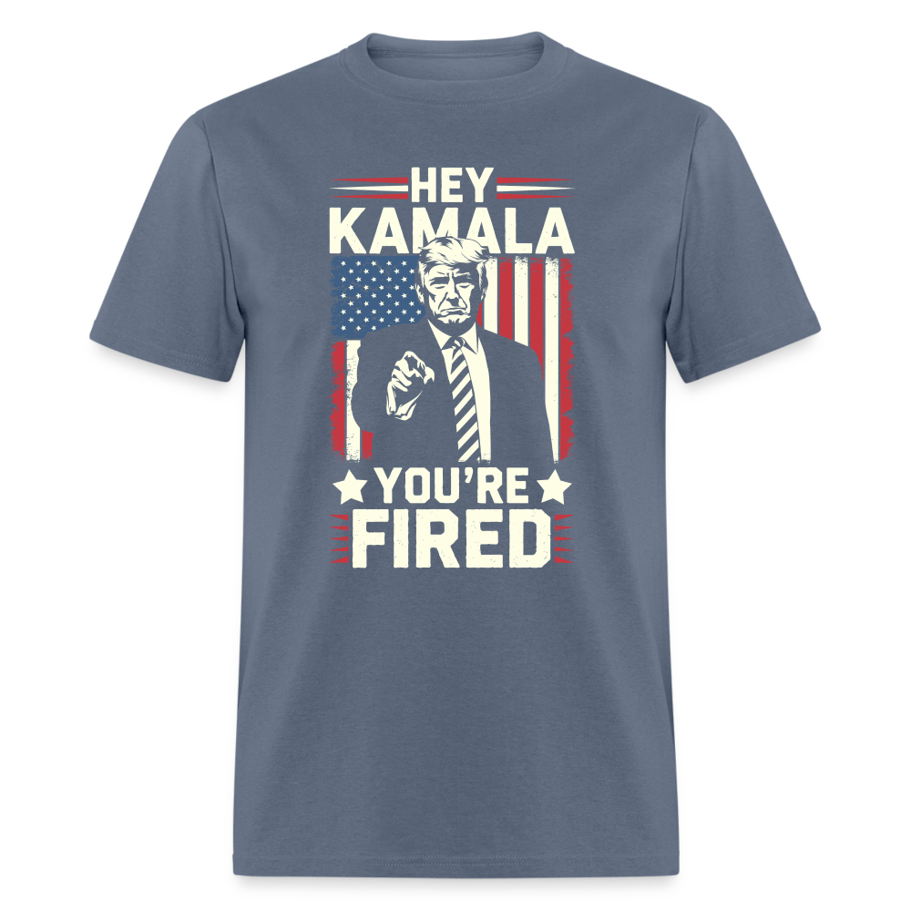 Hey Kamala, Your Fired Unisex Classic T-Shirt - denim