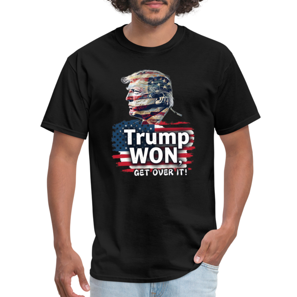 Trump Won, Get Over It Unisex Classic T-Shirt - black