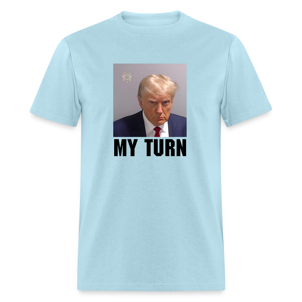 Trump Mugshot - My Turn Unisex Classic T-Shirt - powder blue