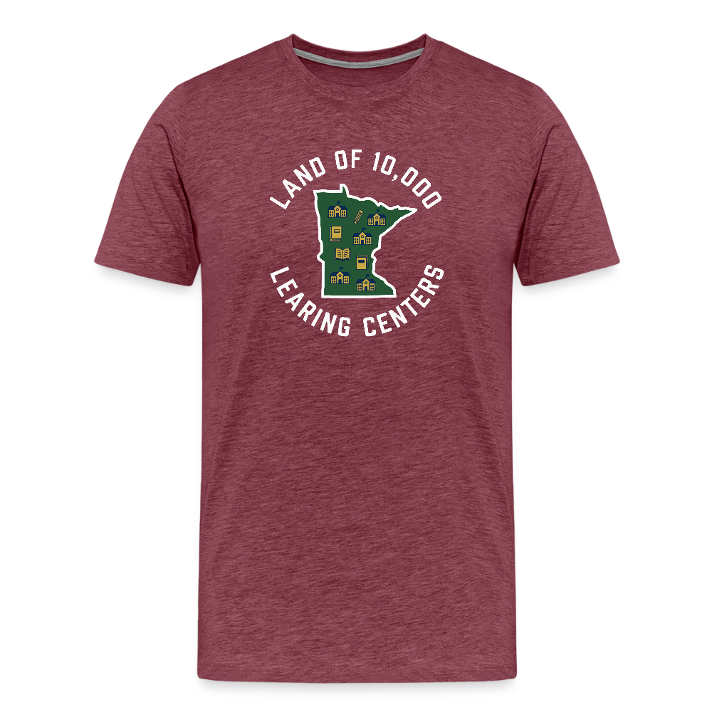 Land of 10,000 Learning Centers Funny Men's Premium T-Shirt - heather burgundy