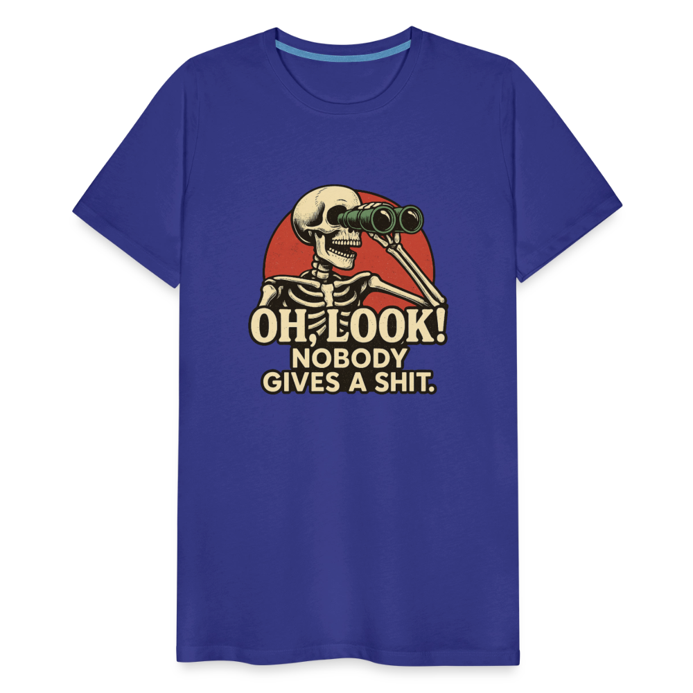 Oh Look Nobody Gives A Sh*t Men's Premium T-Shirt - royal blue