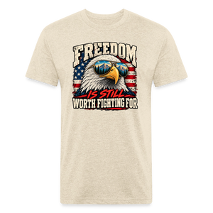 Freedom Is Still Worth Fighting For – Men's Fitted Patriotic T-Shirt - heather cream
