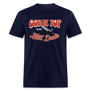 Corn Pop Was a Bad Dude Funny Biden Men's Classic T-Shirt - navy