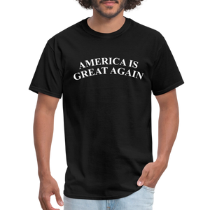 America Is Great Again Unisex Classic T-Shirt - black