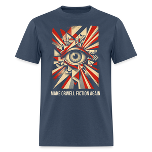 Make Orwell Fiction Again Classic T-Shirt -  blue dusk
