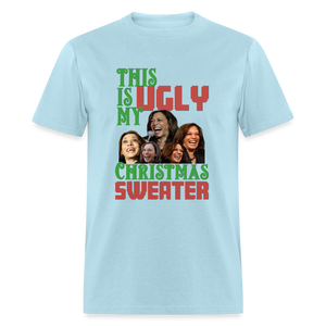 This Is My Ugly Christmas Sweater Funny Kamala Men's Classic T-Shirt - powder blue