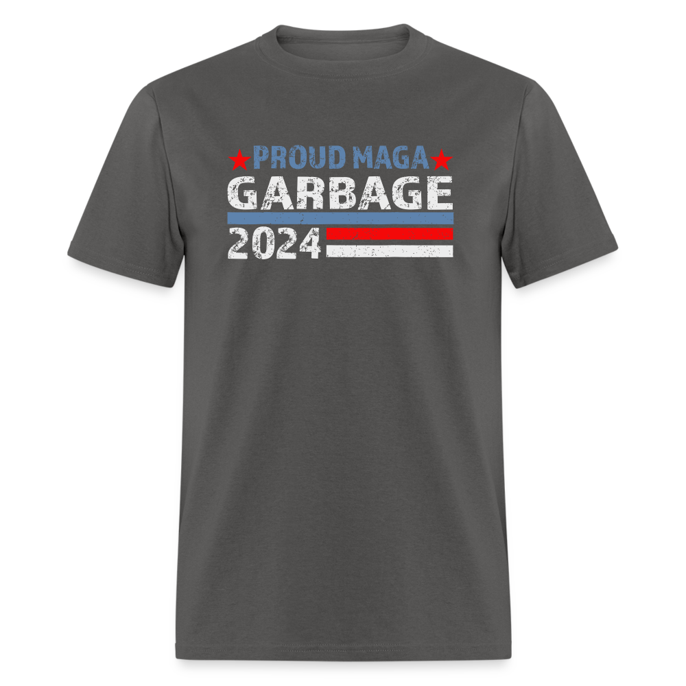 Proud MAGA Garbage 2024 Classic T-Shirt - charcoal