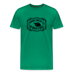 Go Milk a Bull Men's Premium T-Shirt - kelly green