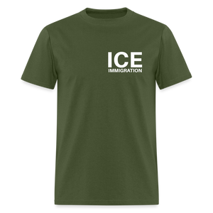 ICE Immigration Unisex Classic T-Shirt - military green