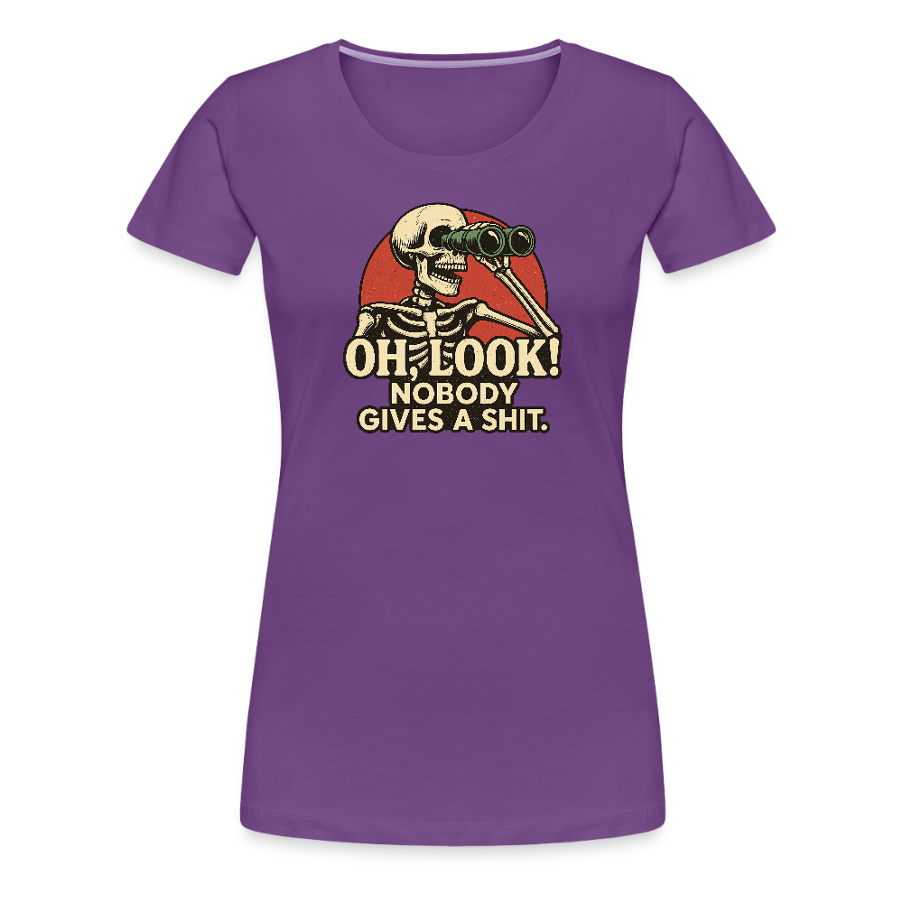 Oh Look Nobody Gives A Sh*t Women’s Premium T-Shirt - purple