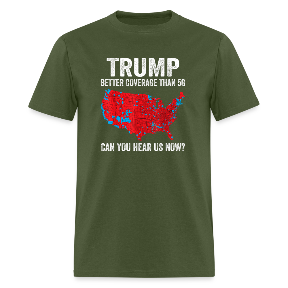 Can you hear us now? Unisex Classic T-Shirt - military green