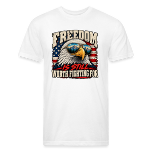 Freedom Is Still Worth Fighting For – Men's Fitted Patriotic T-Shirt - white