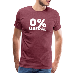 0% Liberal Men's Premium T-Shirt - heather burgundy