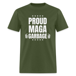 Proud MAGA Garbage Classic T-Shirt - military green