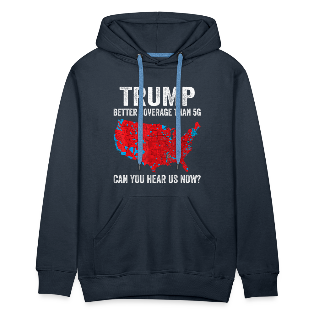 Can you hear us now? Men’s Premium Hoodie - navy