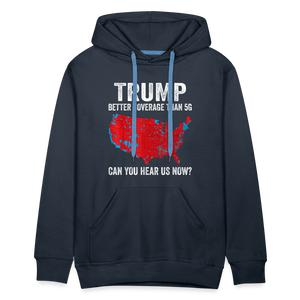 Can you hear us now? Men’s Premium Hoodie - navy