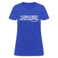 I Literally Wrote A Book To Warn You All About It - George Orwell Women's T-Shirt - royal blue